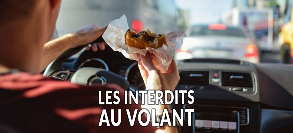 Interdictions au volant