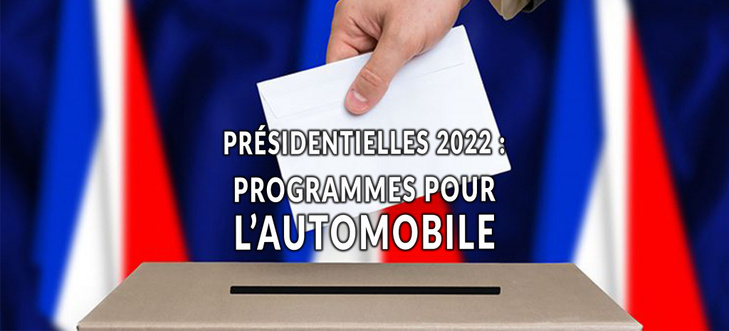 Présidentielles 2022 : quid de l’automobile ?