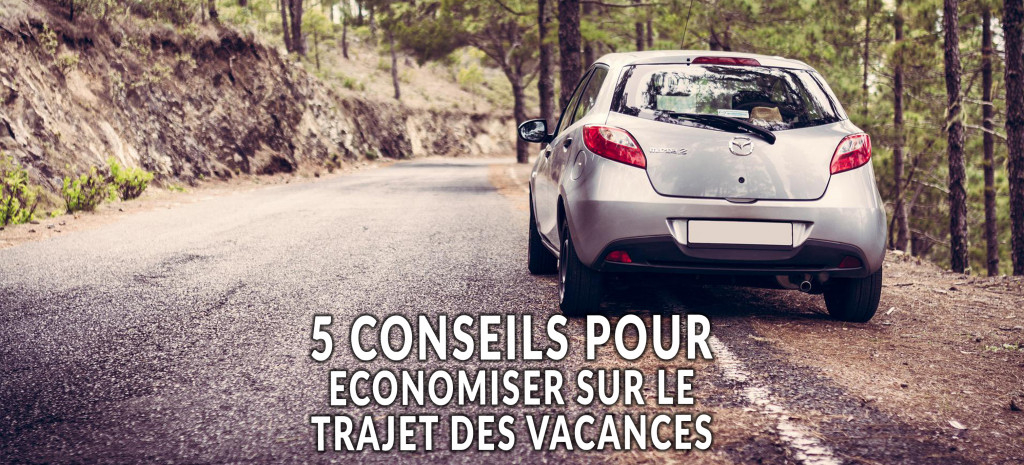 5 astuces pour partir en vacances pas cher